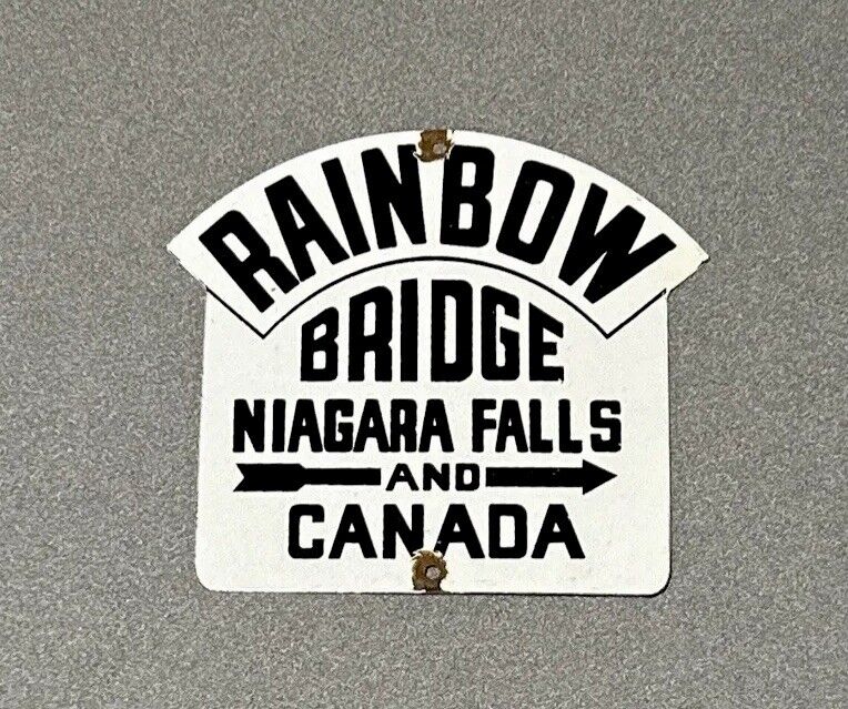 VINTAGE RAINBOW BRIDGE NIAGRA FALLS CANADA PORCELAIN SIGN CAR GAS OIL TRAIN