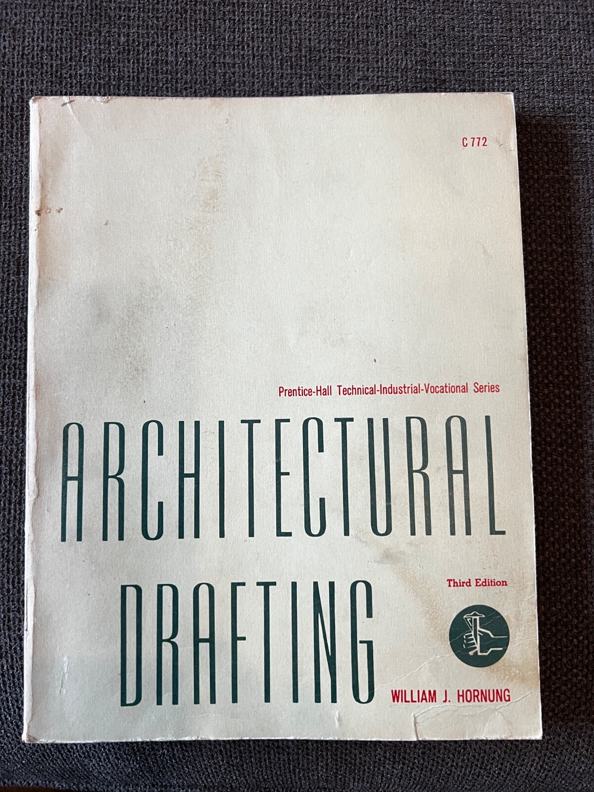 Architectural Drafting Prentice-Hall Technical Industrial Vocational Series