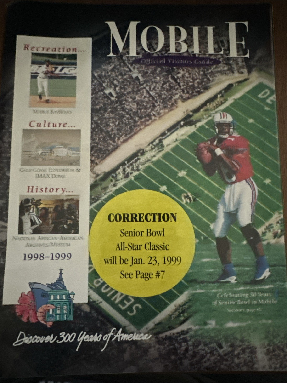 Mobile Alabama Visitors Guide-Discover 300 Years Of America