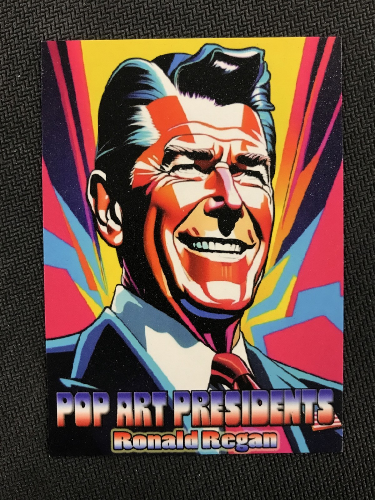 Pop Art Presidents #NNO Ronald Regan