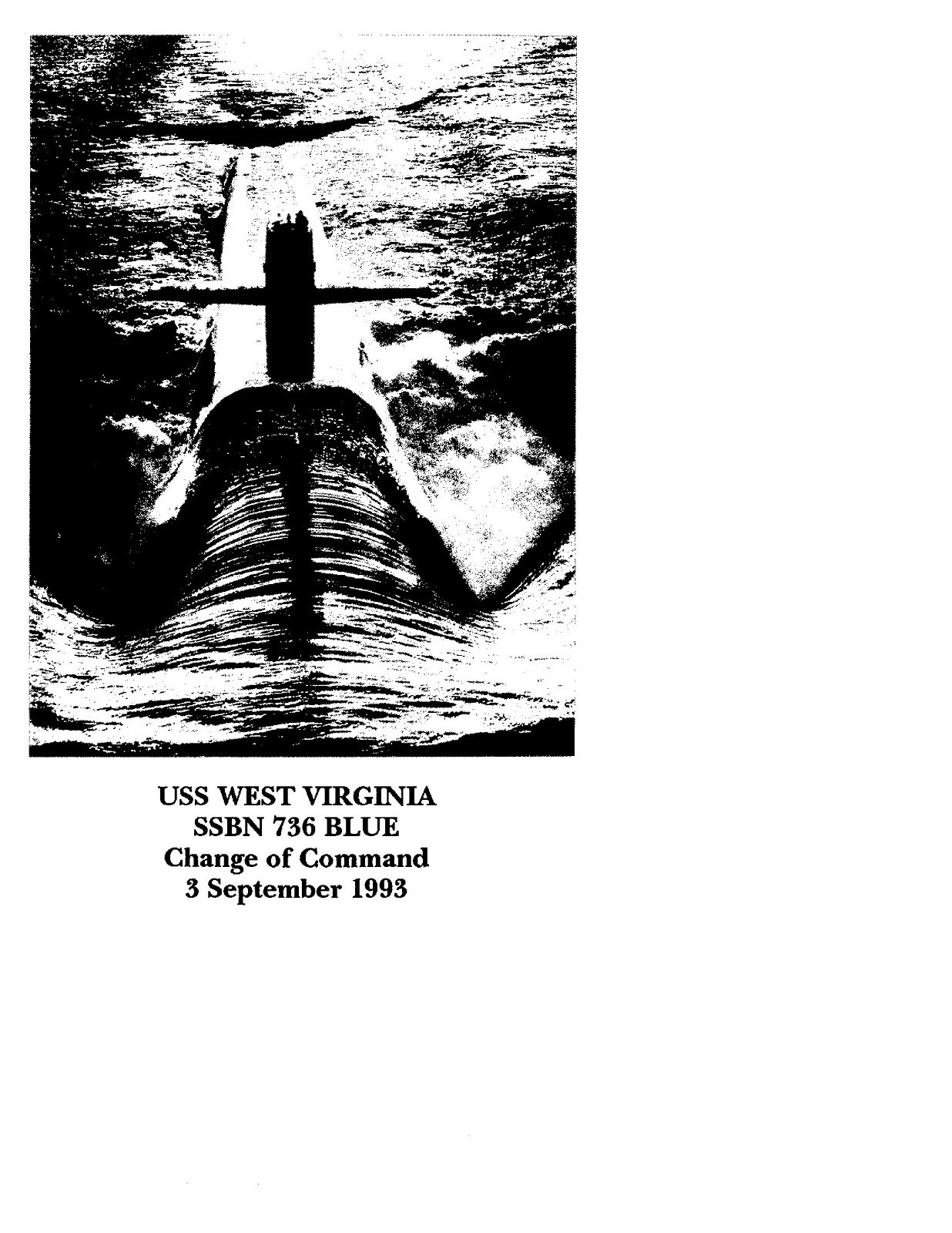 USS West Virginia SSN 736 (Blue) Change of Command pamphlet 1993