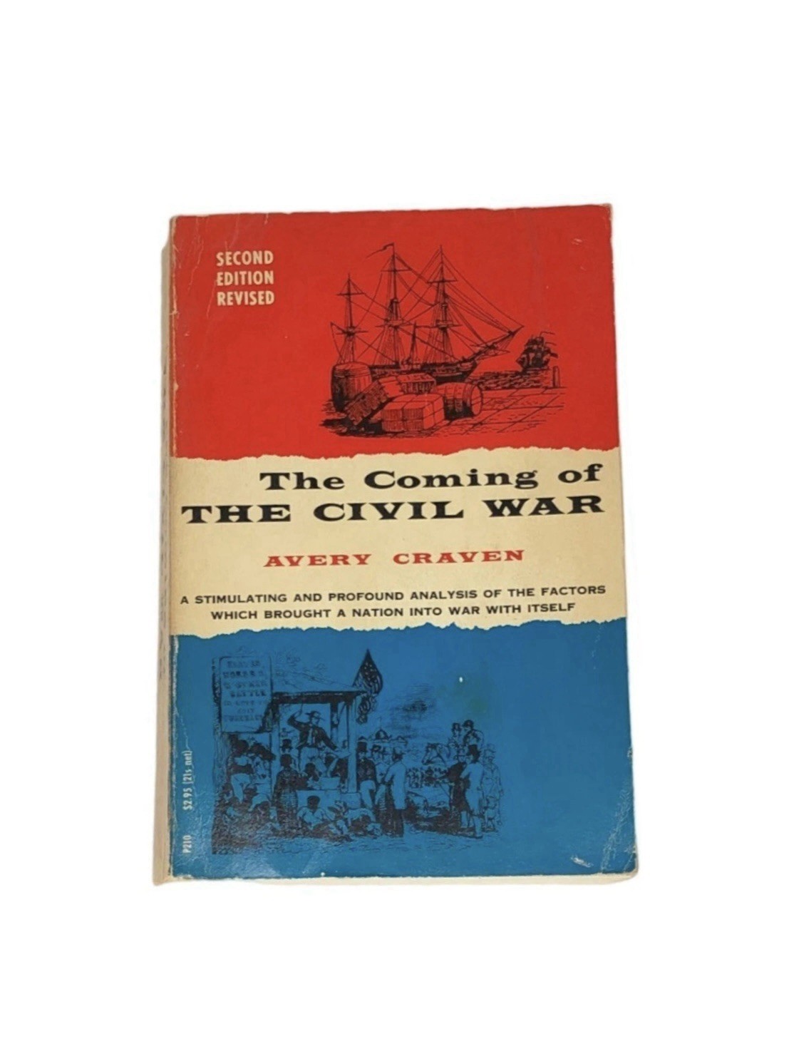 The Coming of The Civil War Avery Craven 2nd Edition 1966 University of Chicago