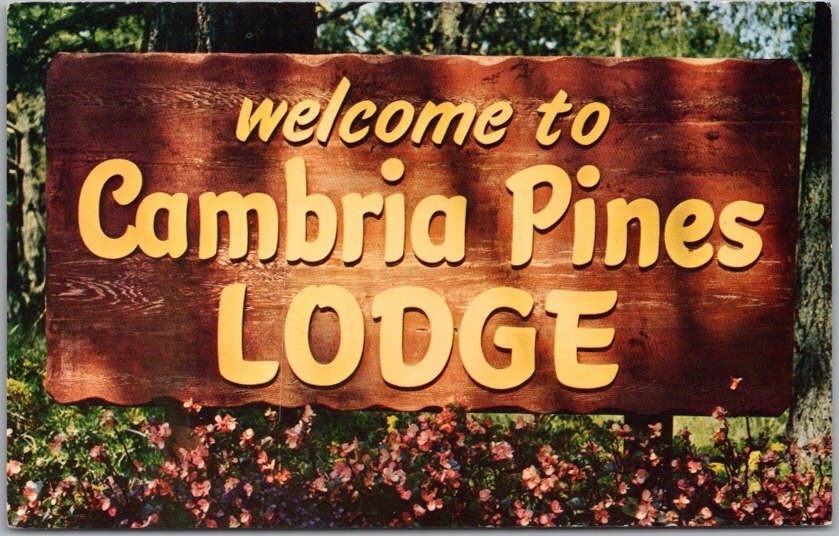 c1960s CAMBRIA, California Postcard CAMBRIA PINES LODGE Hotel Resort / Sign View
