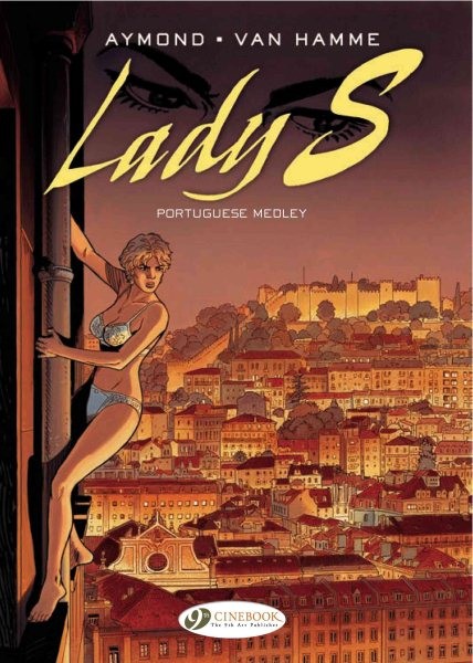 Lady S. 5 : Portuguese Medley, Paperback by Hamme, Jean Van; Aymond, Philippe... Lady S. 5 : Portuguese Medley, Paperback by Hamme, Jean Van; Aymond, Philippe...