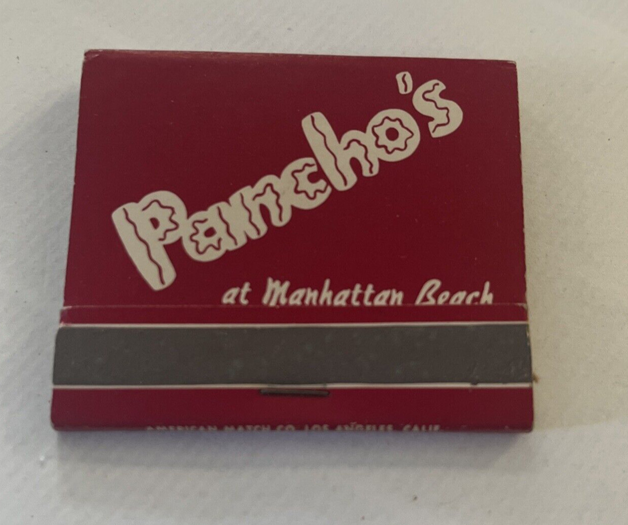 Pancho's at Manhattan Beach Rosecrans & Highland Rosecrans California Matchbook