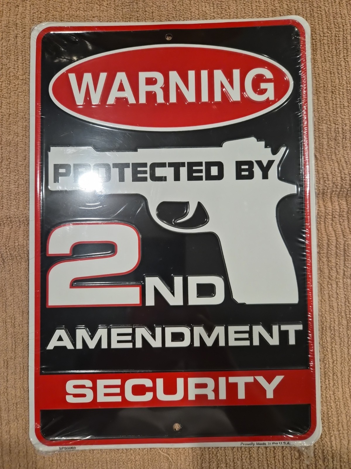 Protected By 2nd Amendment Security Metal Sign