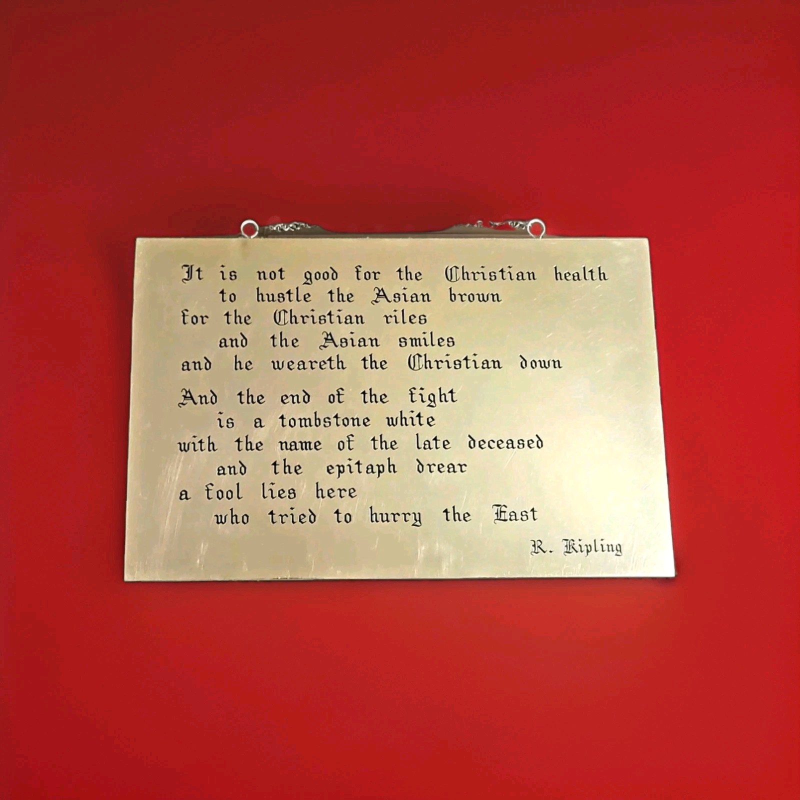 Rudyard Kipling Naulhaka Brass Plaque Wall Hanging Custom Made Poet Poem Verse 