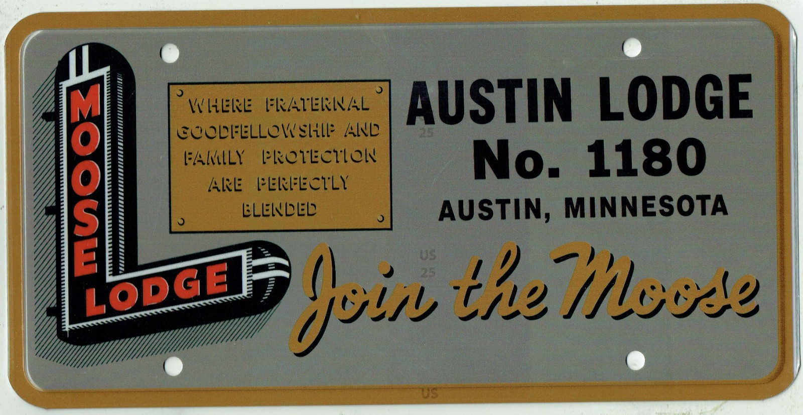 Loyal Order Of Moose Lodge #1180 Austin Minnesota RARE Vintage License Plate