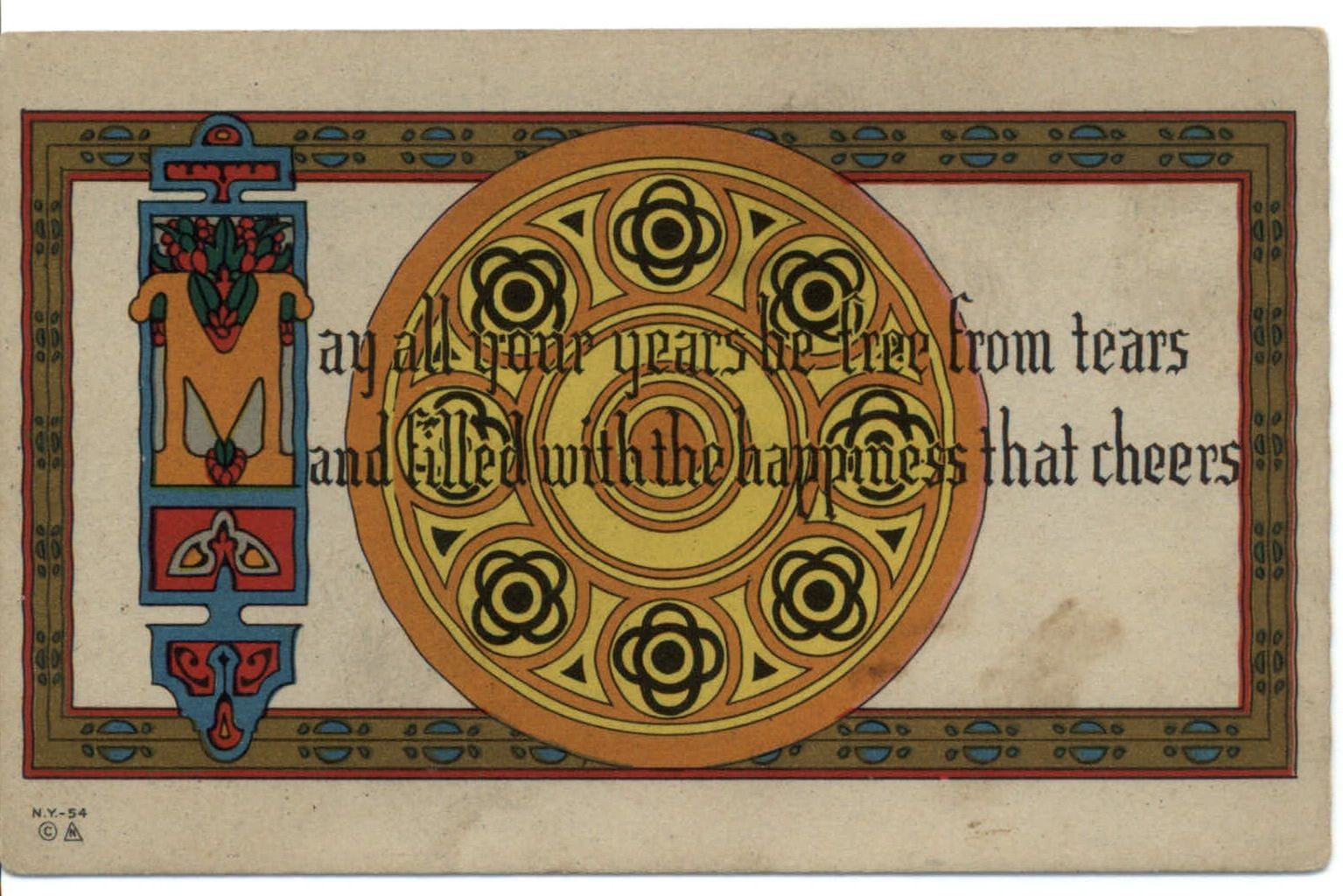 Beautiful Arts & Crafts postcard c1910 ~ May All Your Years be Free from Tears Beautiful Arts & Crafts postcard c1910 ~ May All Your Years be Free from Tears