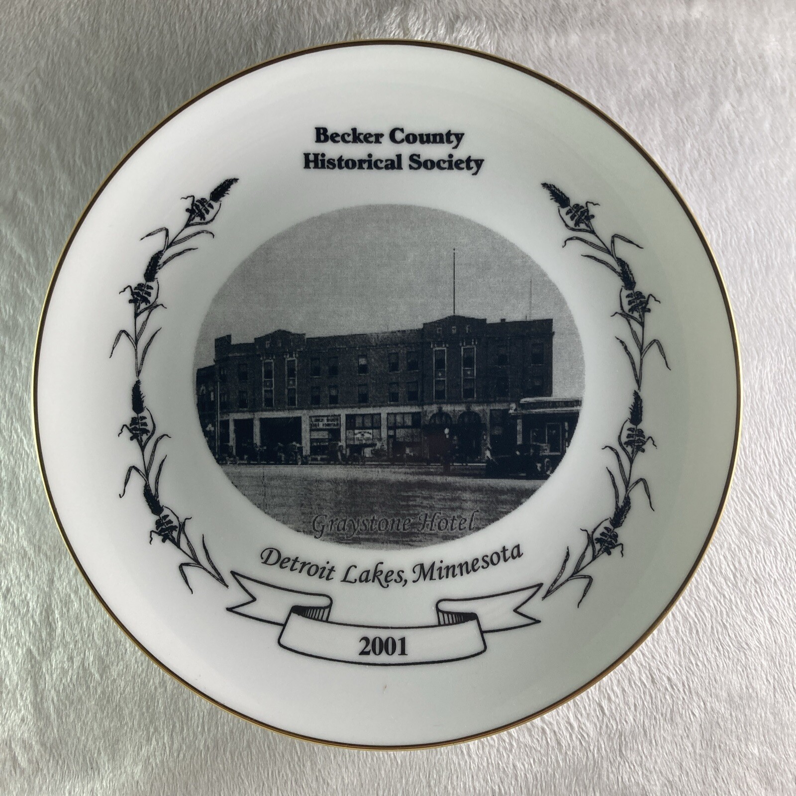 Becker County Historical Society GRAYSTONE HOTEL Plate Detroit Lakes, Minnesota