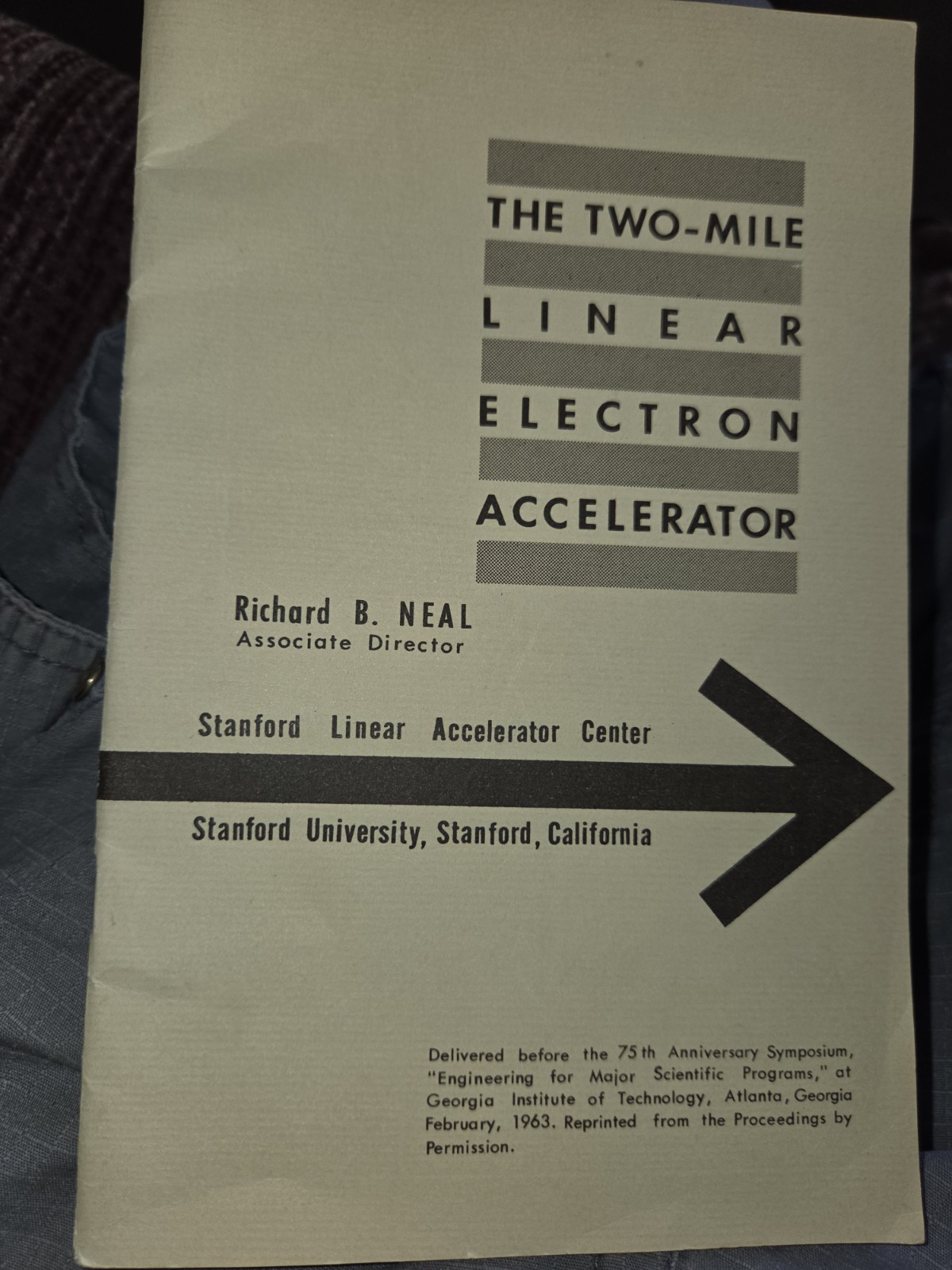 1963 Two Mile Linear Electron Accelerator Pamphlet Stanford Richard Neal VG Cond