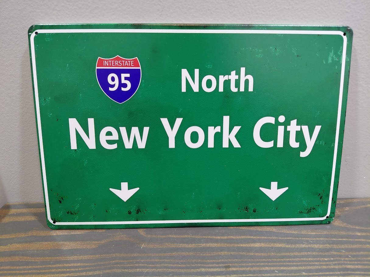 95 North  New York City  12 x 8 inch Metal Sign