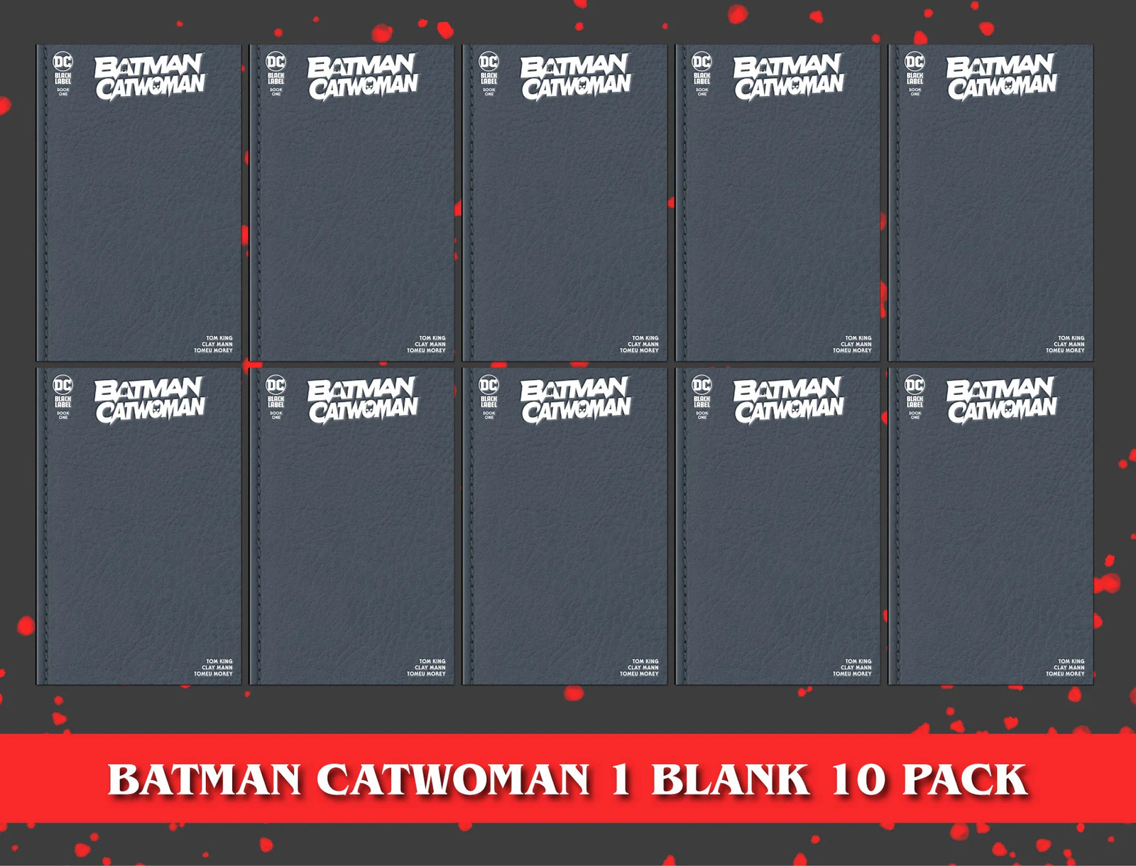 [10 PACK] BATMAN CATWOMAN #1 (OF 12) UNKNOWN COMICS BLANK EXCLUSIVE VAR (02/15/2