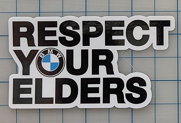 Respect Your Elders BMW E30 E21 E36 Sticker/Decal High Quality Waterproof