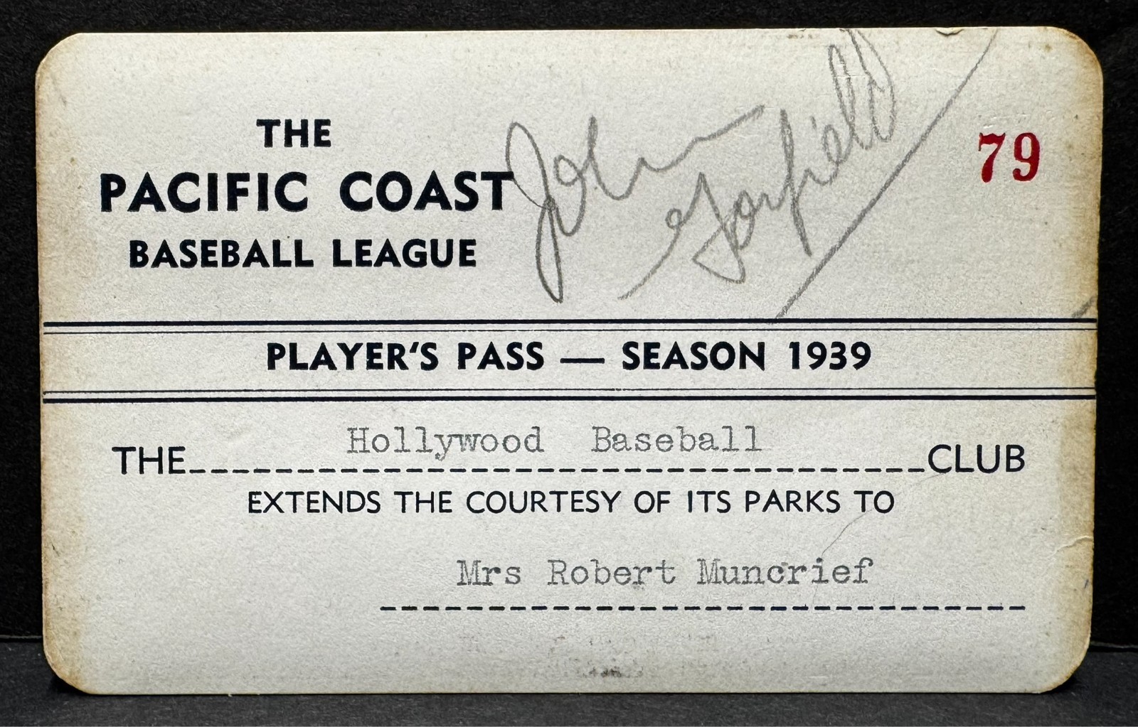 Barbara Stanwick Rob Taylor Autographed 1939 Pacific Coast League Baseball Pass