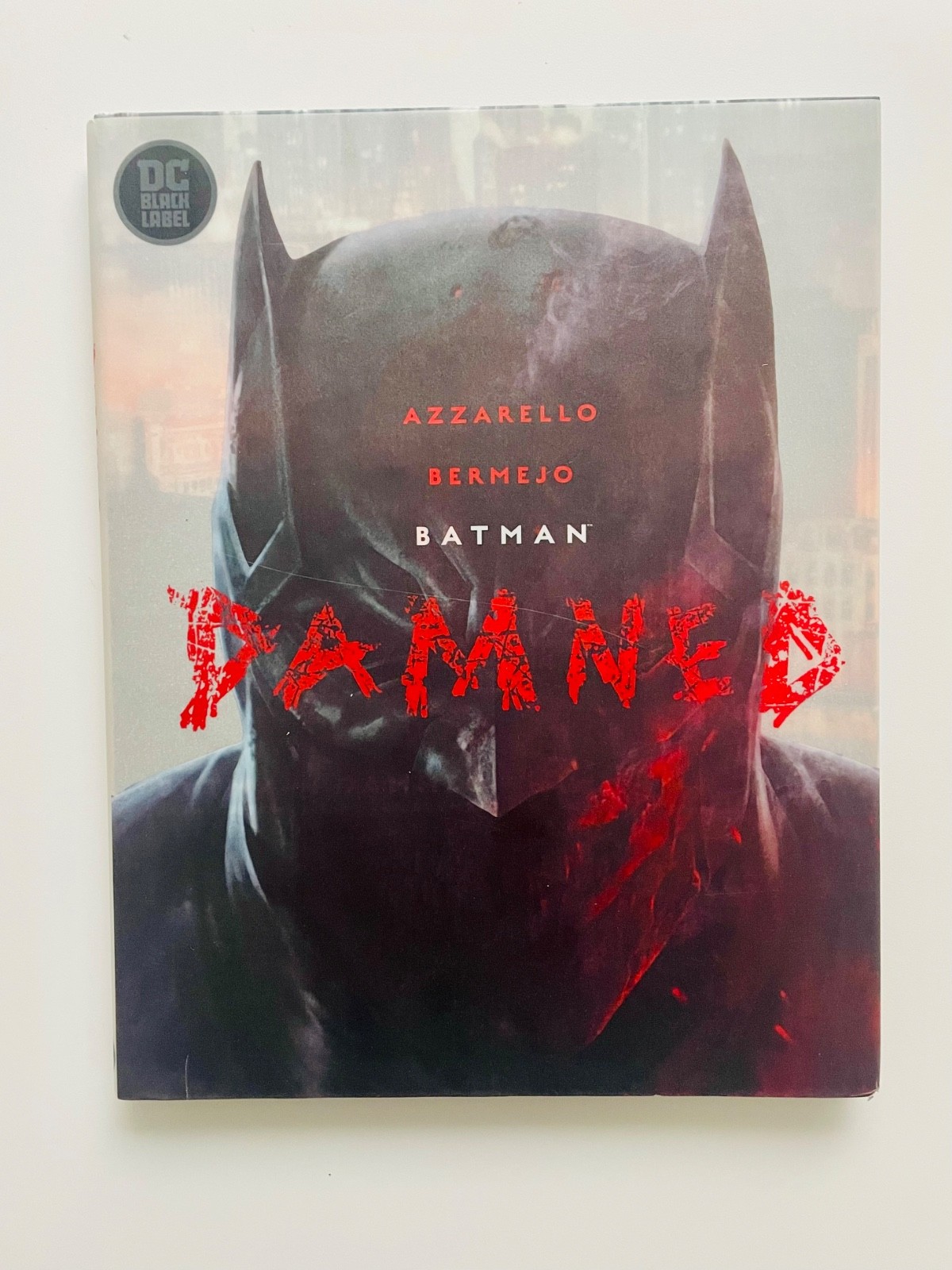 Batman: Damned #1 Lee Bermejo Cover (DC Comics November 2018)