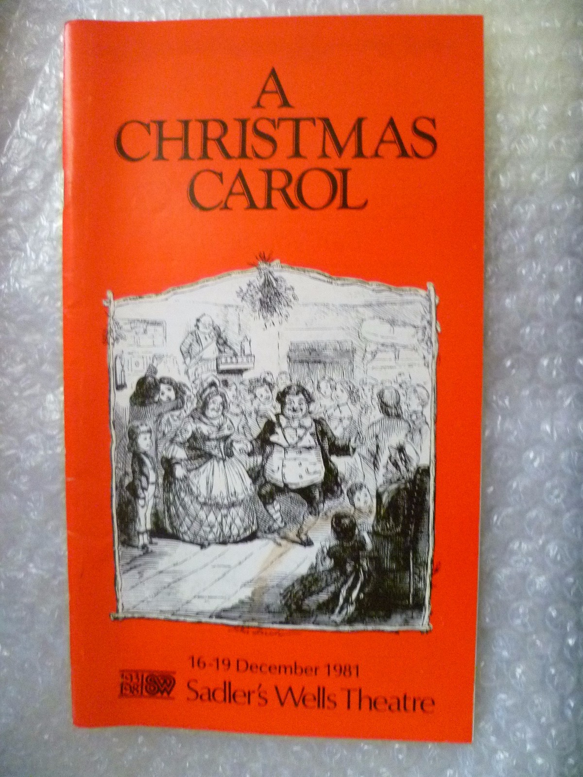 1981 Sadler\'s Well Theatre Programme A CHRISTMAS CAROL