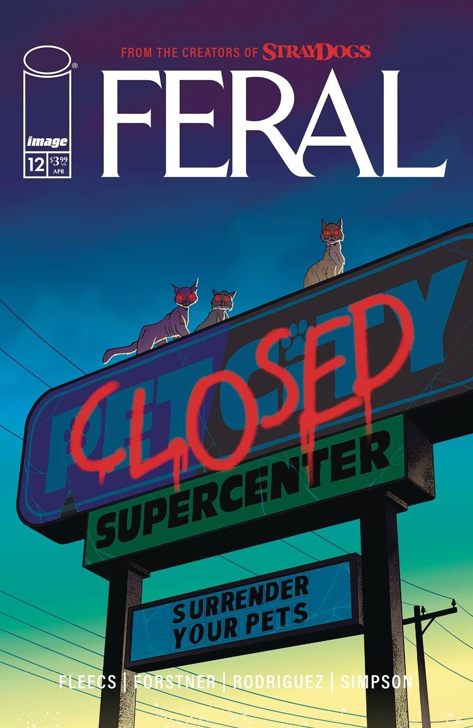 🟨 FERAL #12 CVR A FLEECS FORSTNER RODRIGUEZ *4/30/25