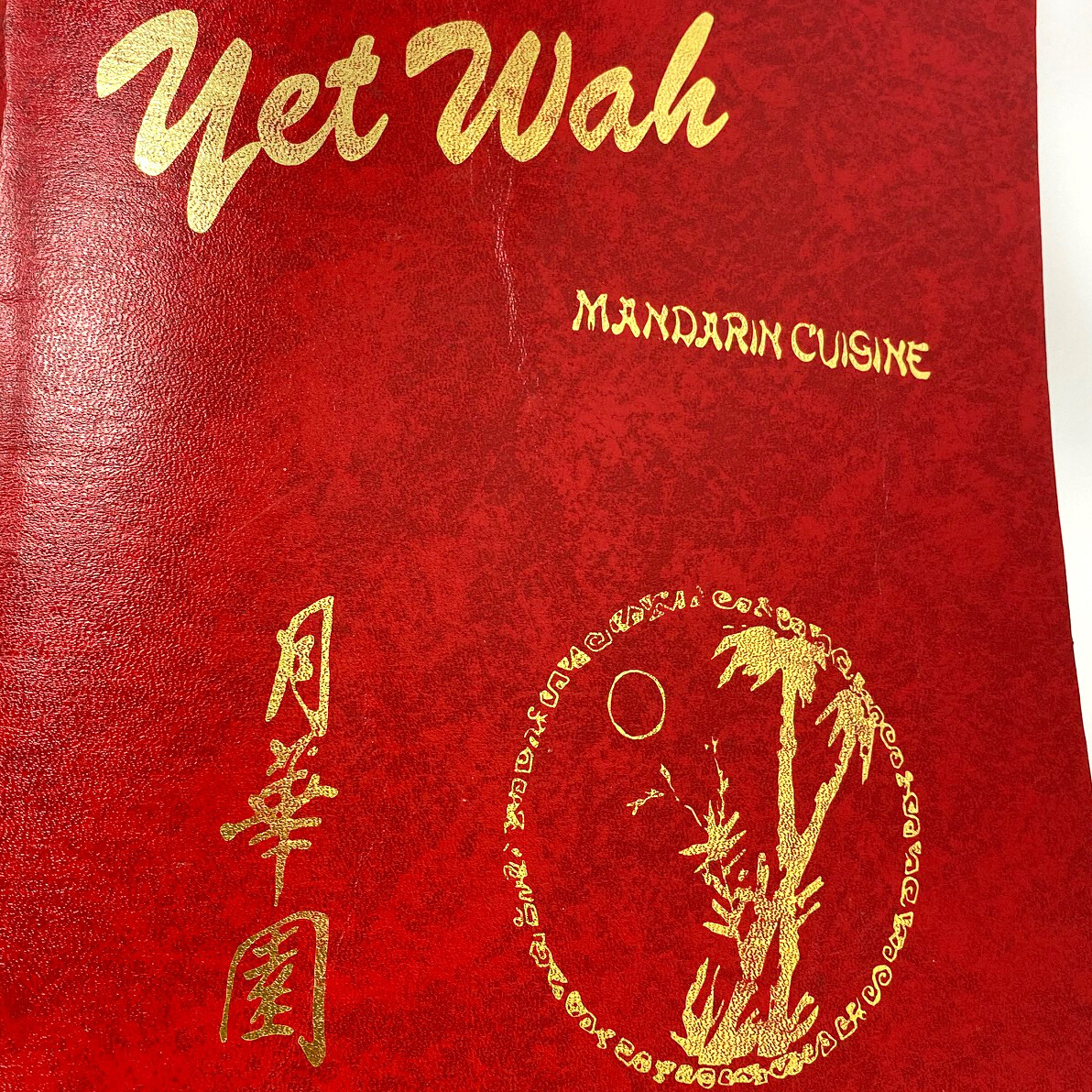 1970s Yet Wah Restaurant Menu San Francisco Foster City Sausalito Concord