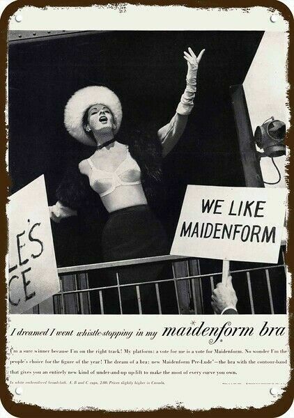 1956 SEXY WOMAN POLITICIAN in MAIDENFORM BRA Vintage Look DECORATIVE METAL SIGN