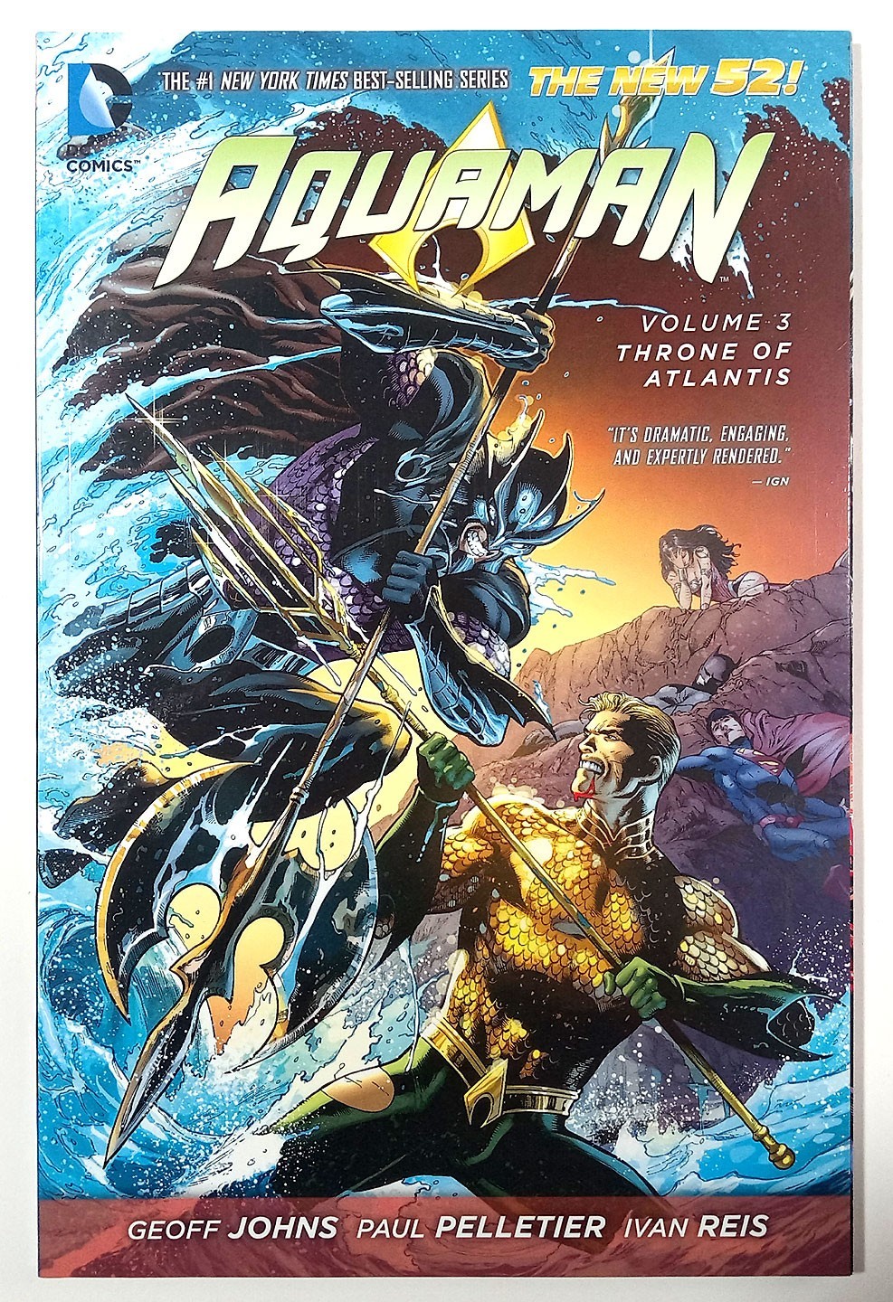 AQUAMAN Vol. 3 Throne of Atlantis  TPB  (2014) DC Comics