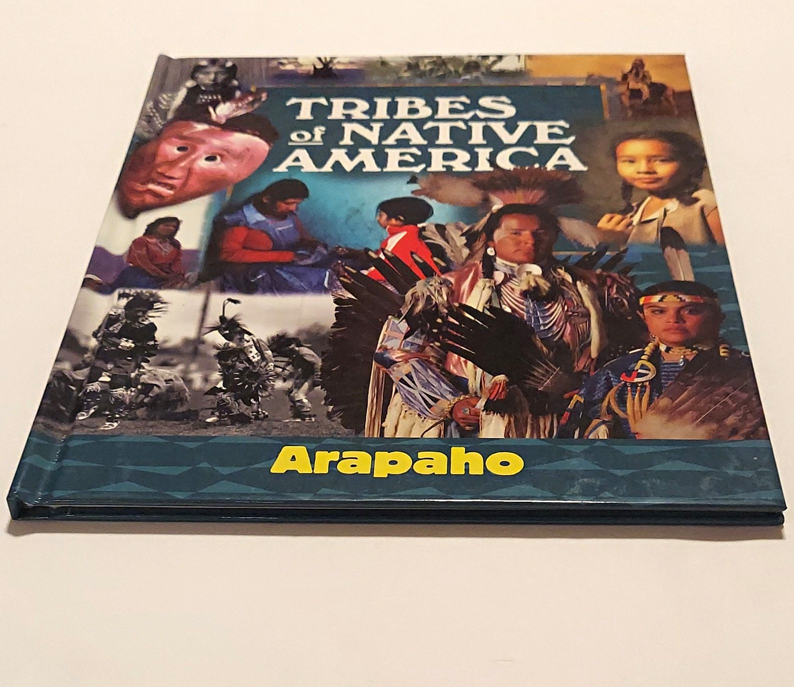 Tribes of Native America: Arapaho Hardcover Book Native American: US New