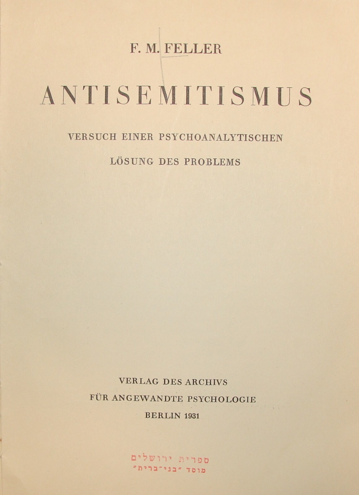 Germany Book Jewish 1931 German   Berlin Feller Antisemitism Psychoanalytic Jews