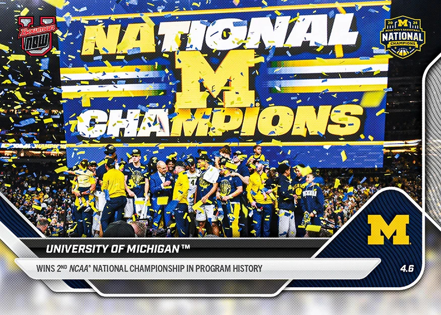 2025-26 TOPPS NOW MICHIGAN WOLVERINES BASKETBALL NATIONAL CHAMPIONS CARD PR 3995