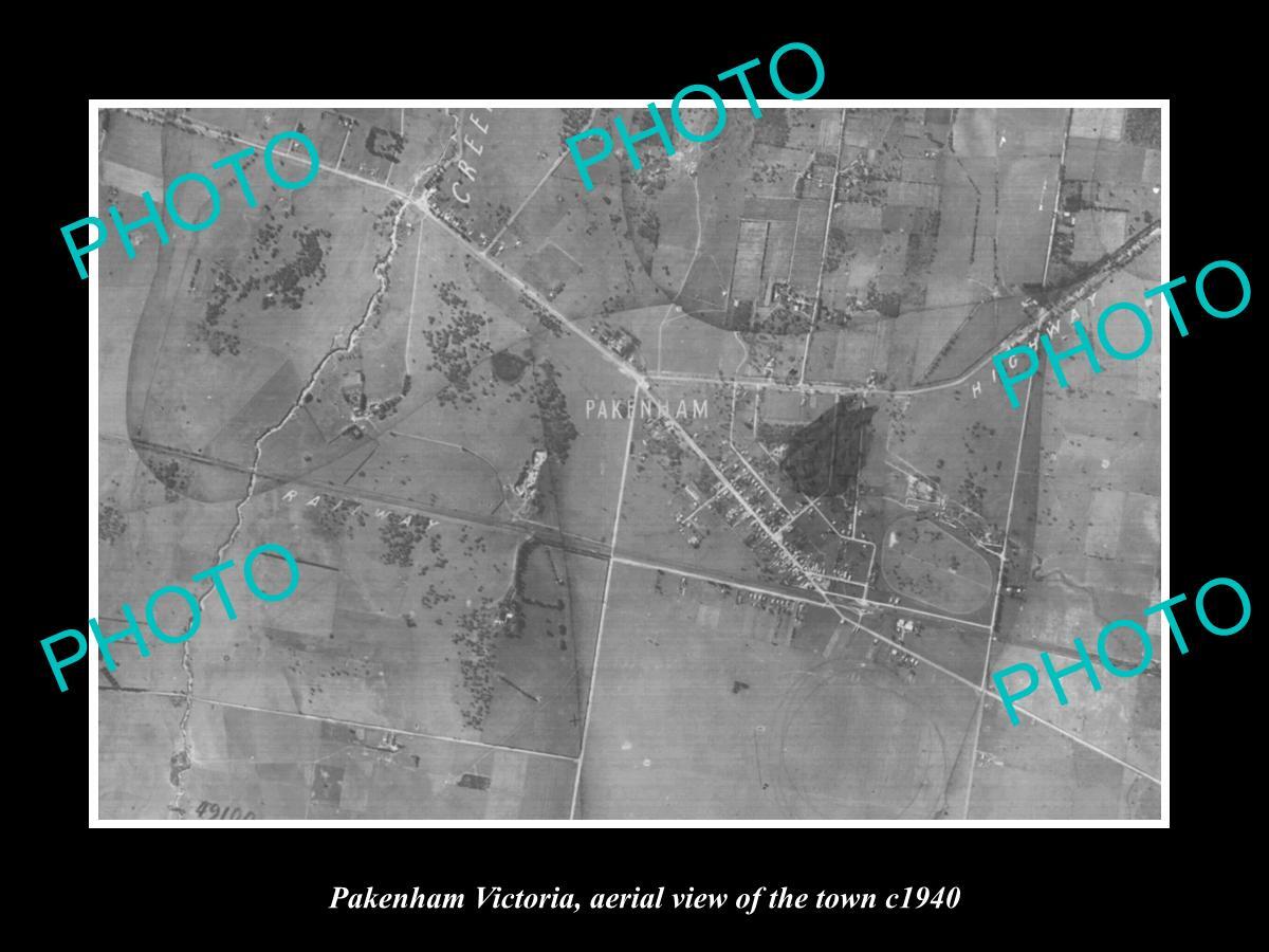 OLD 6 X 4 HISTORIC PHOTO OF PAKENHAM VIC AUSTRALIA AERIAL VIEW OF TOWN c1940 OLD 6 X 4 HISTORIC PHOTO OF PAKENHAM VIC AUSTRALIA AERIAL VIEW OF TOWN c1940