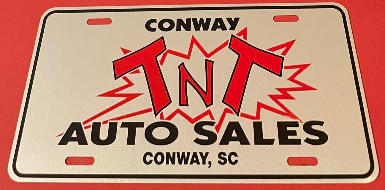 TNT Auto Sales Dealership Booster License Plate Conway South Carolina Car Lot