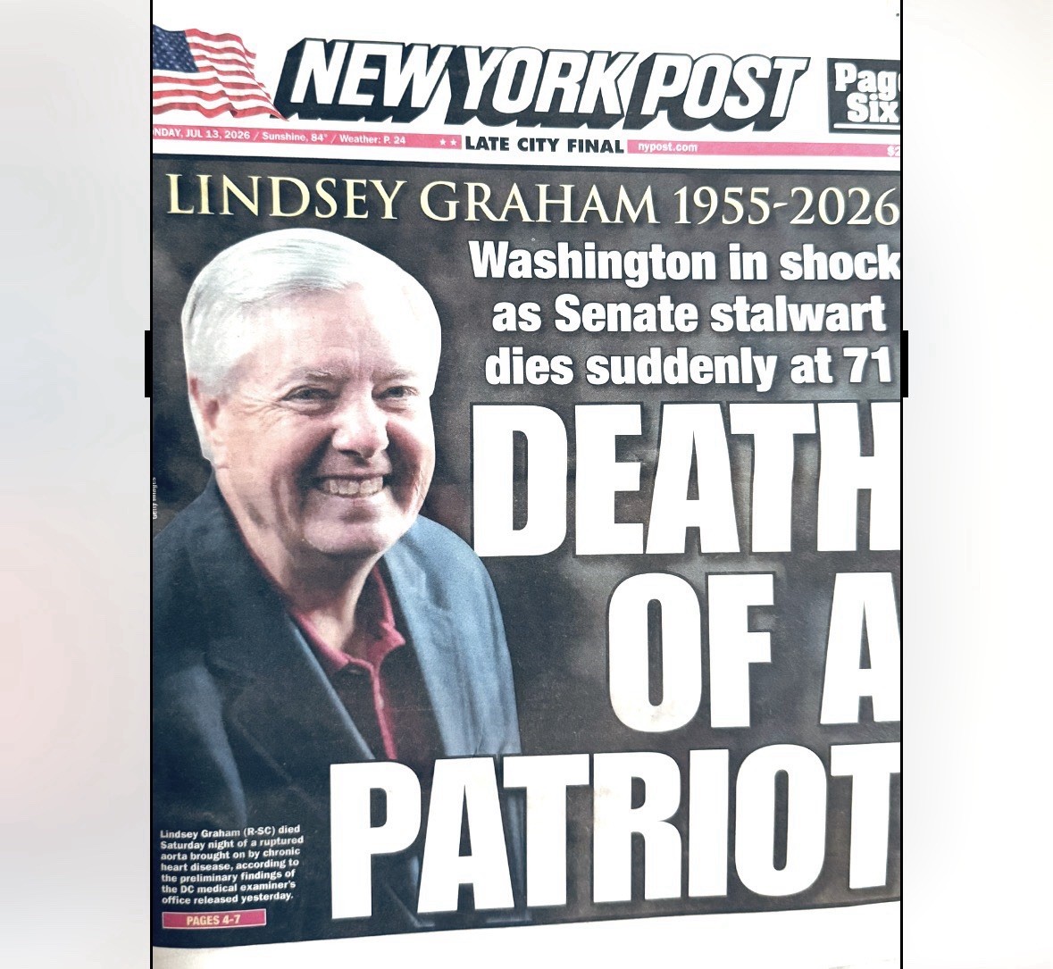 New York Post Sen Lindsey Graham Dead Collectible Edit 7/13/26 New Good Cond