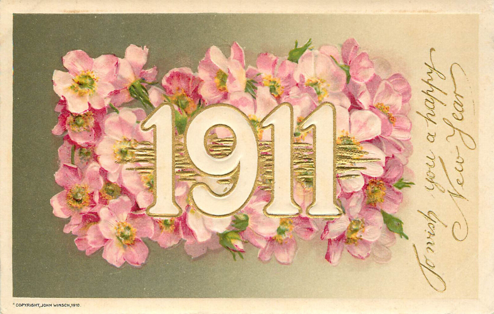 Embossed Winsch New Years Postcard Year Date 1911 Flowers