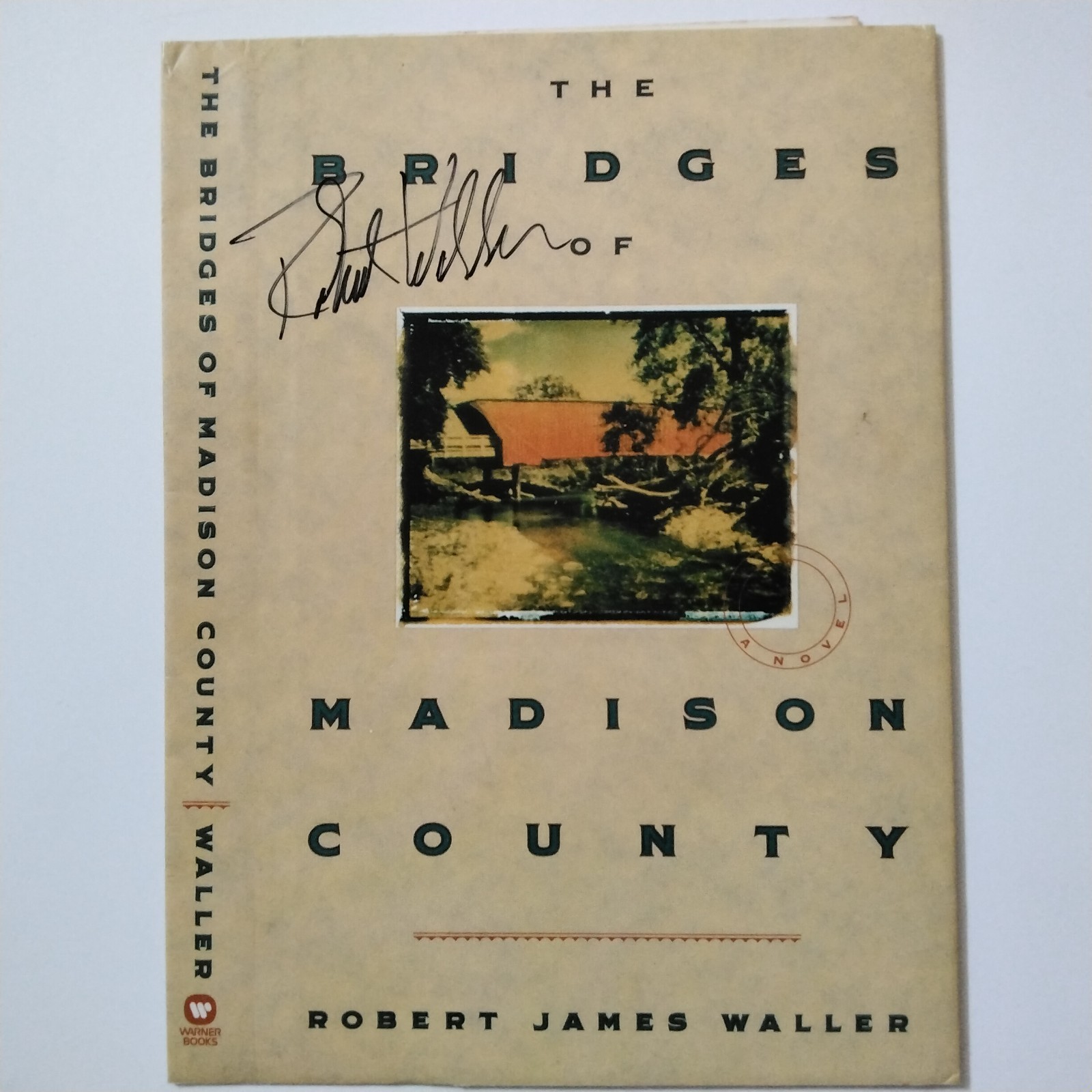 Robert James Waller SIGNED 1992 Dustjacket Cover The Bridges of Madison County