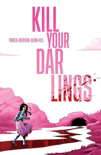 Kill Your Darlings by Parker, Ethan S.,Sheridan, Griffin (paperback)