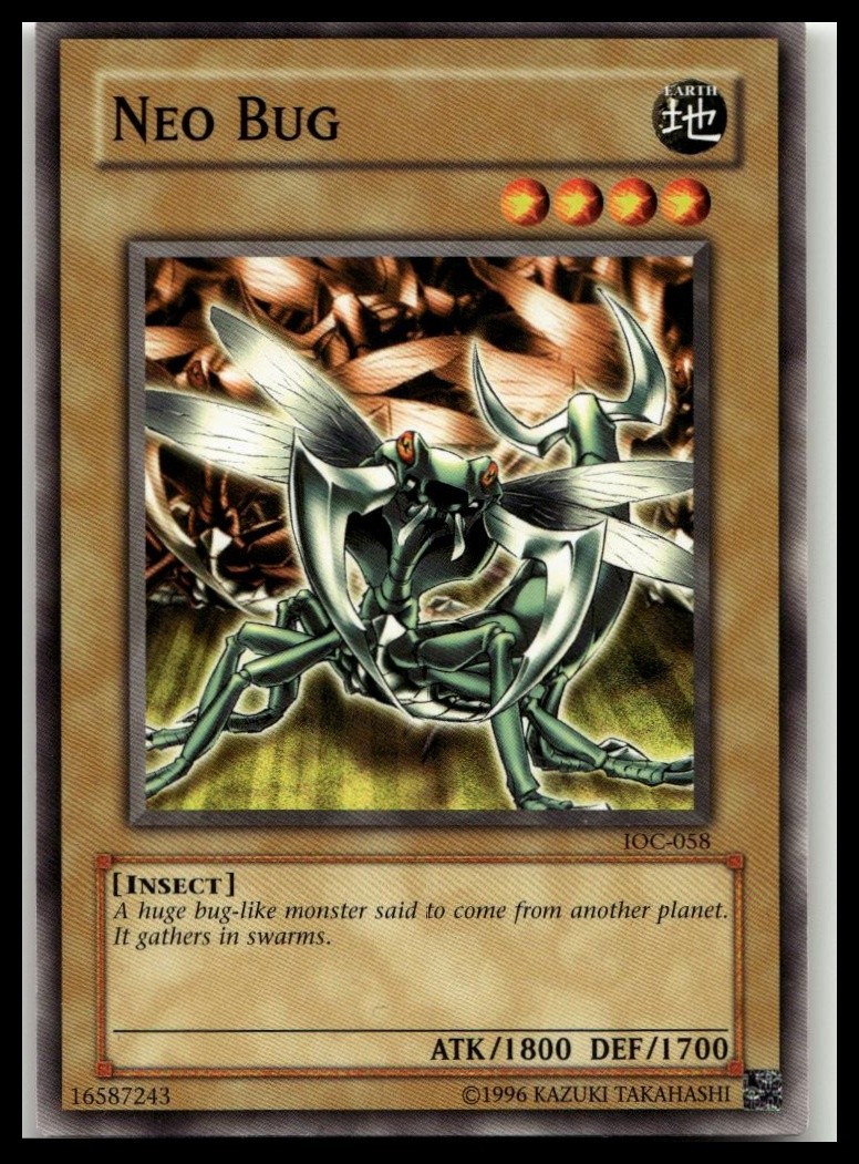 Invasion of Chaos #IOC-058 Neo Bug