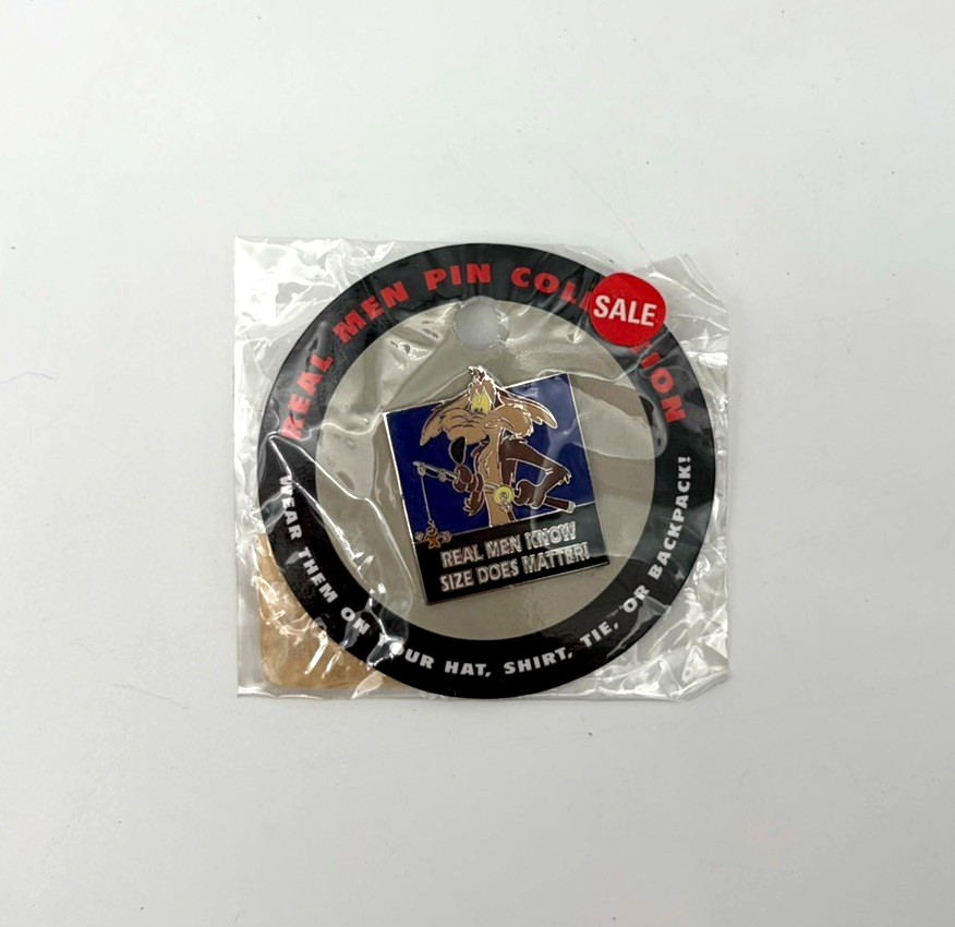 Warner Bros Looney Tunes Wile E Coyote Real Men Know Size Does Matter Enamel Pin