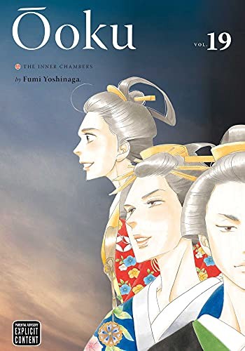 Ôoku: The Inner Chambers, Vol. 19 (19) by Yoshinaga, Fumi