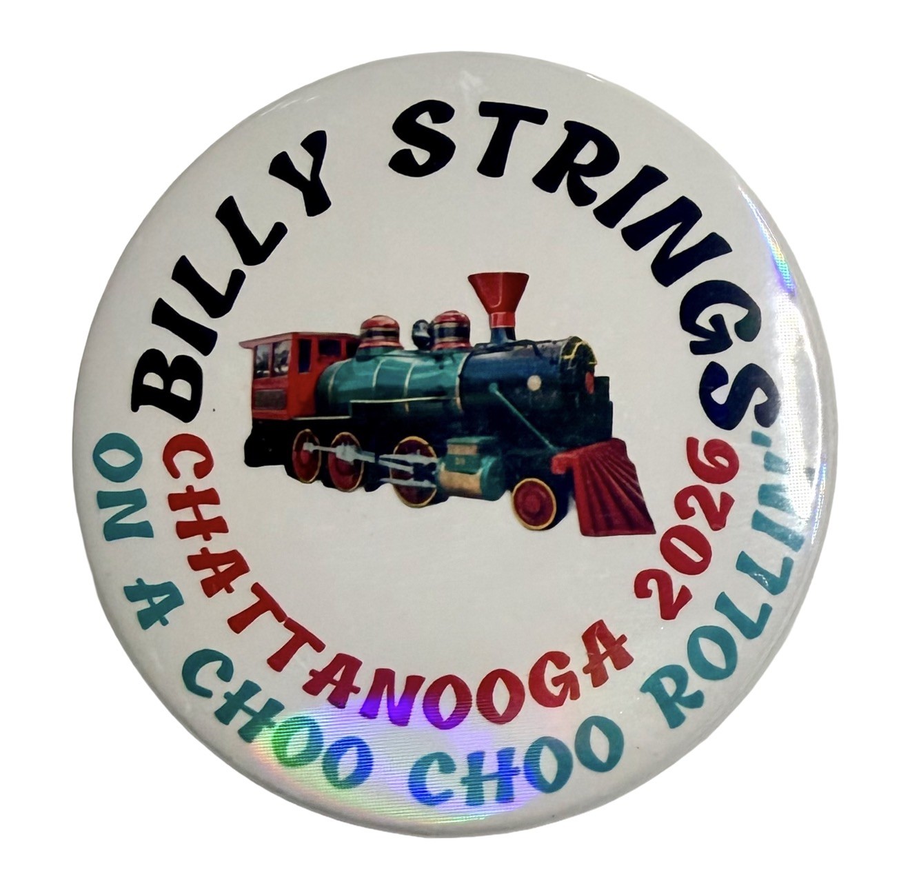 Two Billy Strings Holographic Button Pin - Chattanooga 2026 BMFS