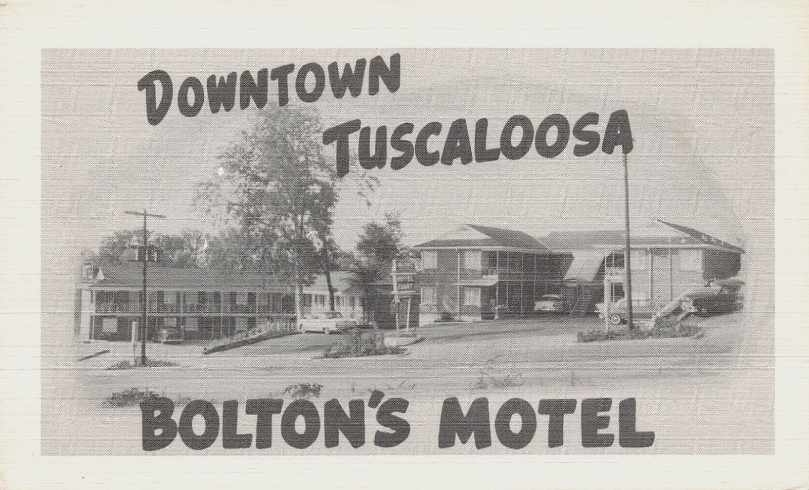 BOLTON'S DOWNTOWN MOTEL POSTCARD TUSCALOOSA AL ALABAMA 1950s