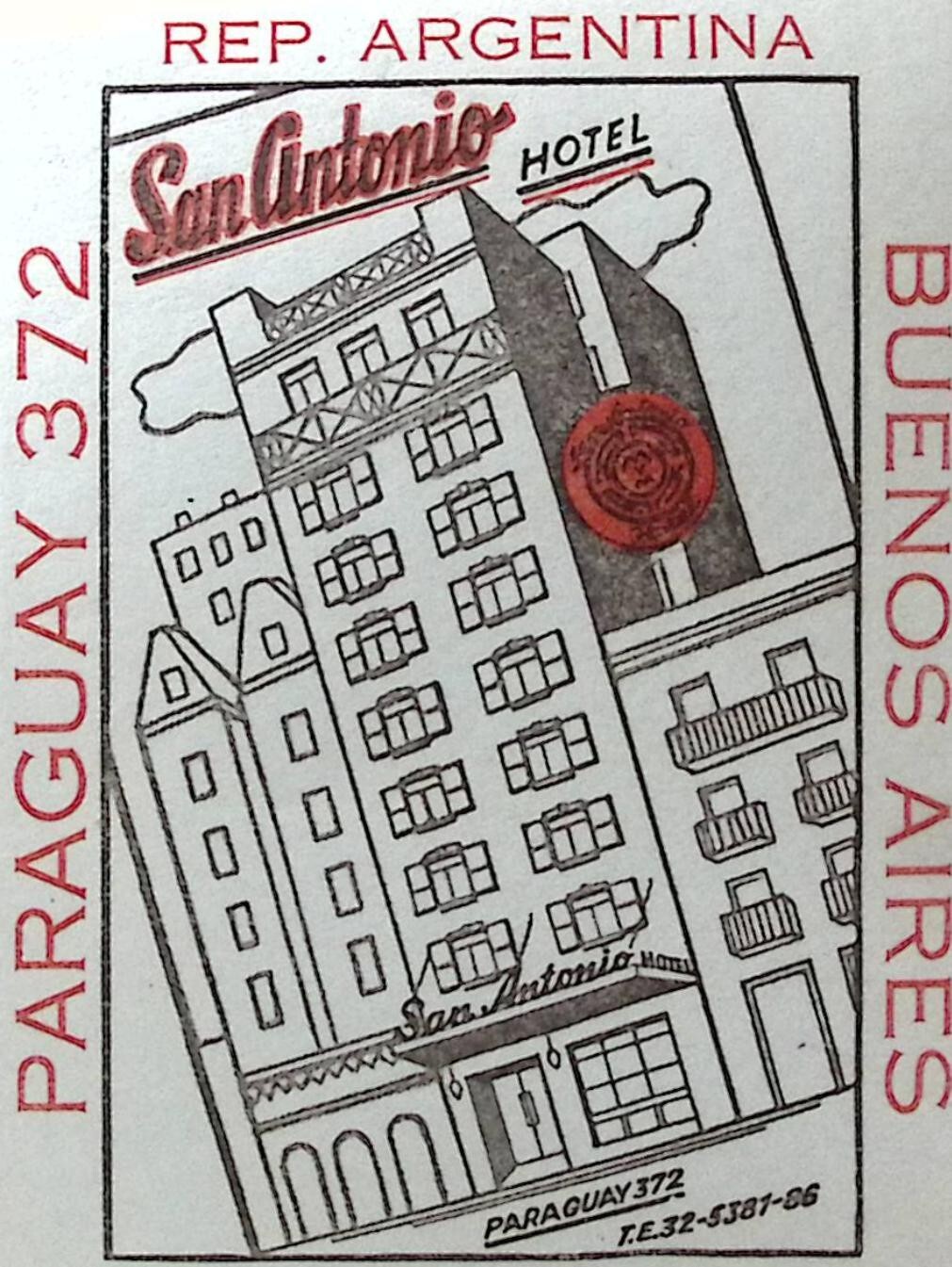 San Antinio Hotel Buenos Aires Paraguay 372 Vintage Luggage Label 3.5 x 4.75\