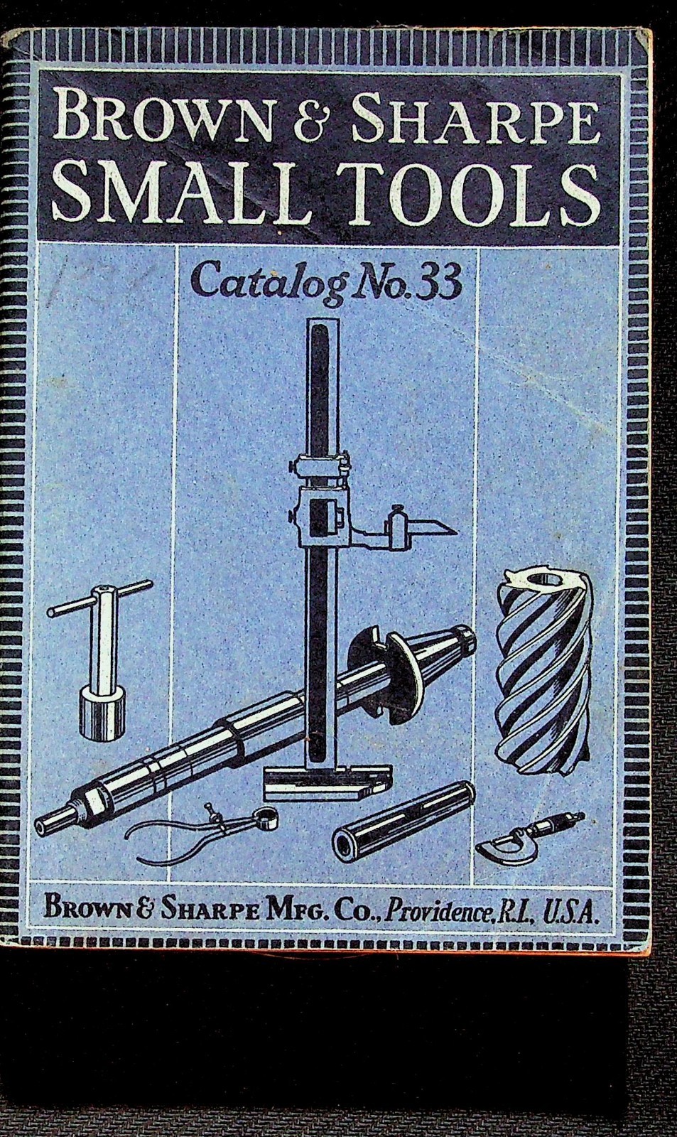 Vintage Small Tools Catalog No.33 Brown and Sharpe 1938 Paperback