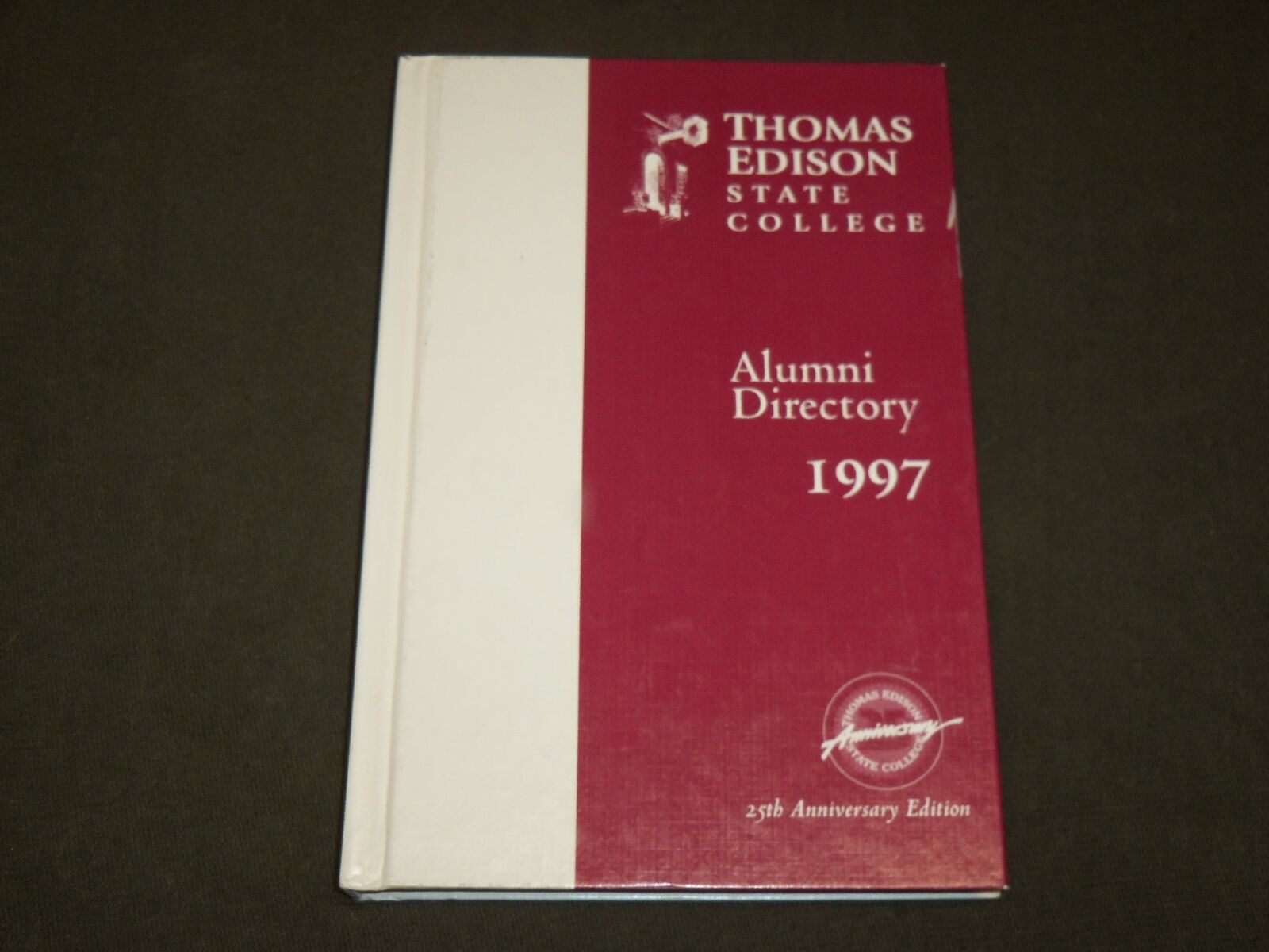 1997 THOMAS EDISON STATE COLLEGE ALUMNI DIRECTORY -25TH ANNIVERSARY EDN- KD 6234