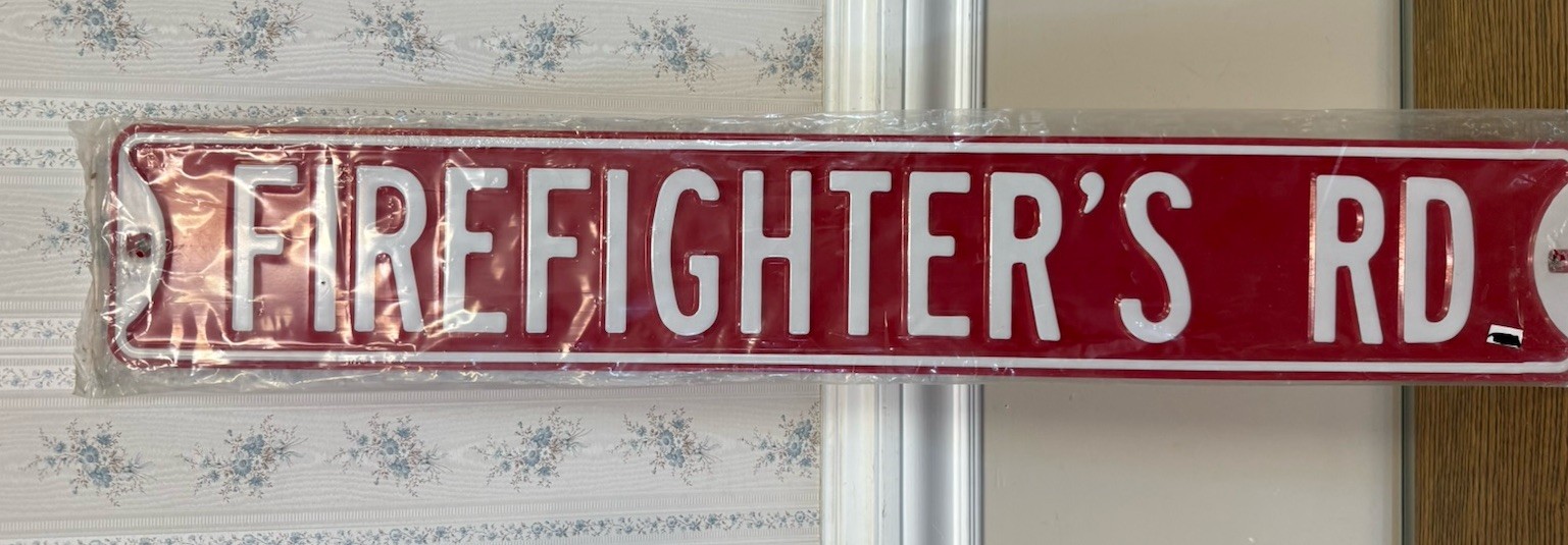 FIREFIGHTER\'S RD.- Heavy Gauge Steel - 36\