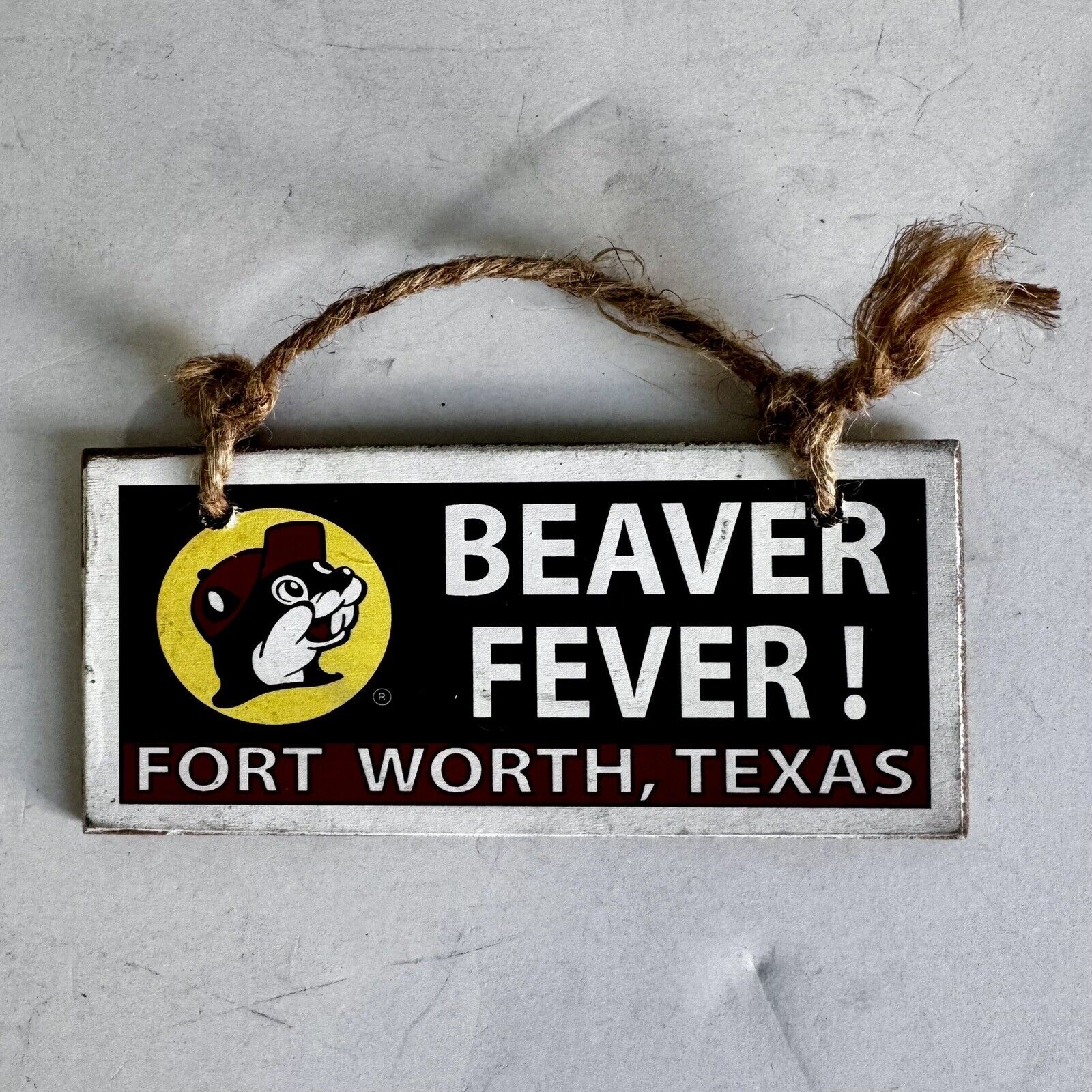 Buc-ee's Hanging Billboard Sign Beaver Fever Fort Worth, Tx Texas