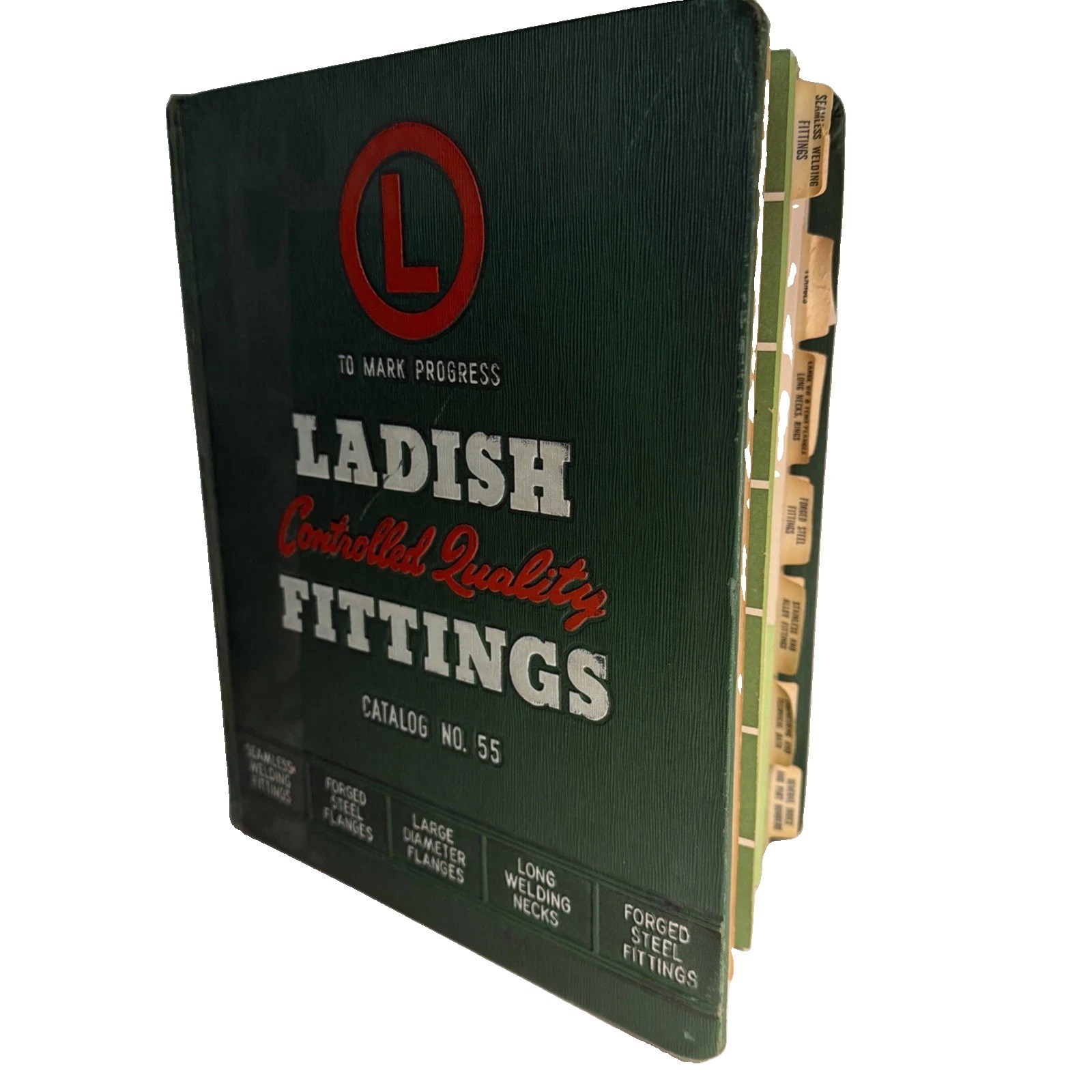 RARE Vintage Book Ladish Controlled Fitting Catalog No. 55 Wisconsin Hardcover