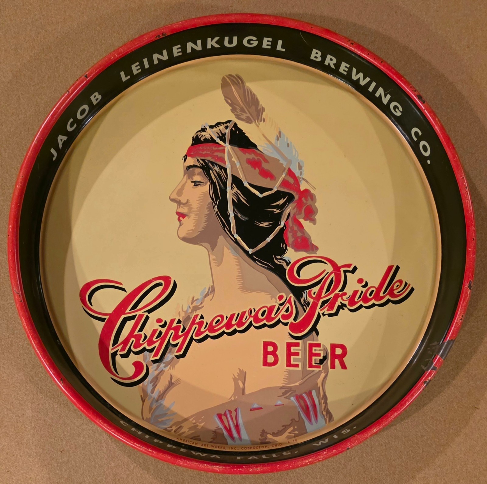 Jacob Leinenkugel Brewing Co Indian Maiden Beer Tray Chippewa\'s Pride: 4-50 Exc Jacob Leinenkugel Brewing Co Indian Maiden Beer Tray Chippewa\'s Pride: 4-50 Exc