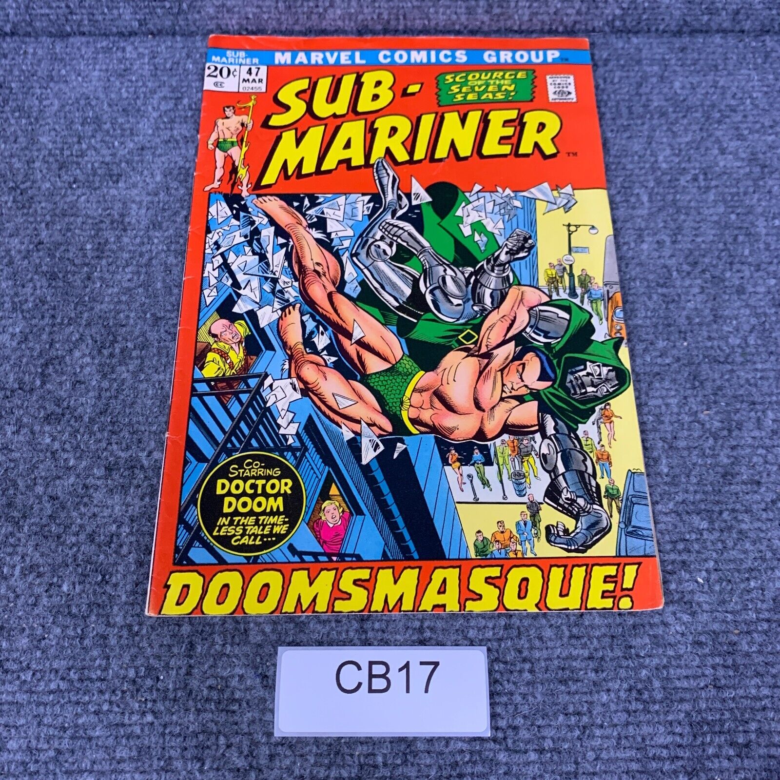 Sub-Mariner 47 Doctor Doom Battle Bronze Age 1972 Gil Kane cover Conway comic