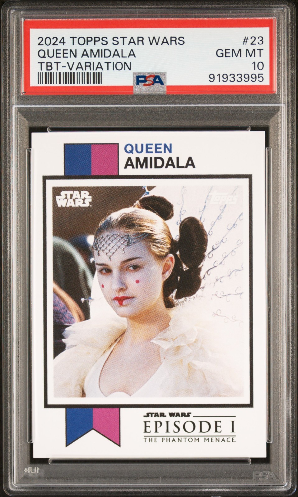 2024 TOPPS STAR WARS THROWBACK THURSDAY PADME AMIDALA TBT VARIATION PSA 10 POP 1