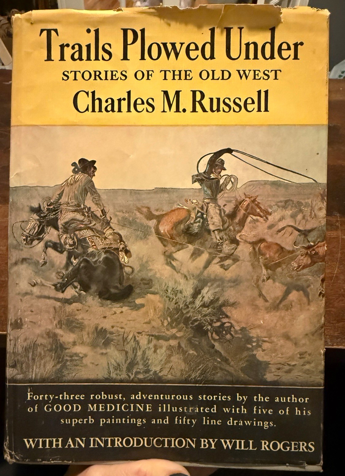 Trails Plowed Under: Stories of the Old West by Charles M. Russell, 1927