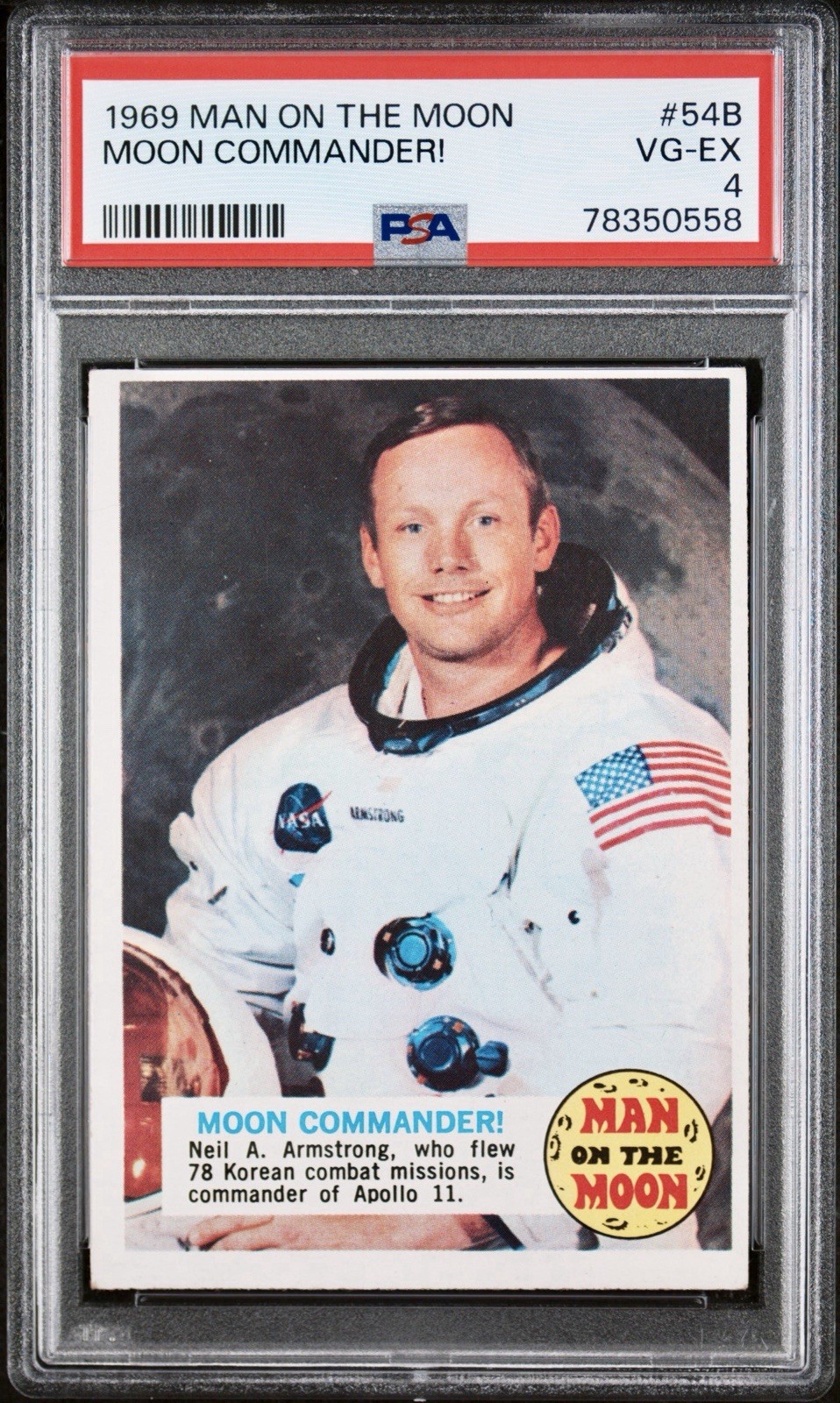 1969 Topps Man on the Moon #54B Moon Commander Neil A. Armstrong PSA 4